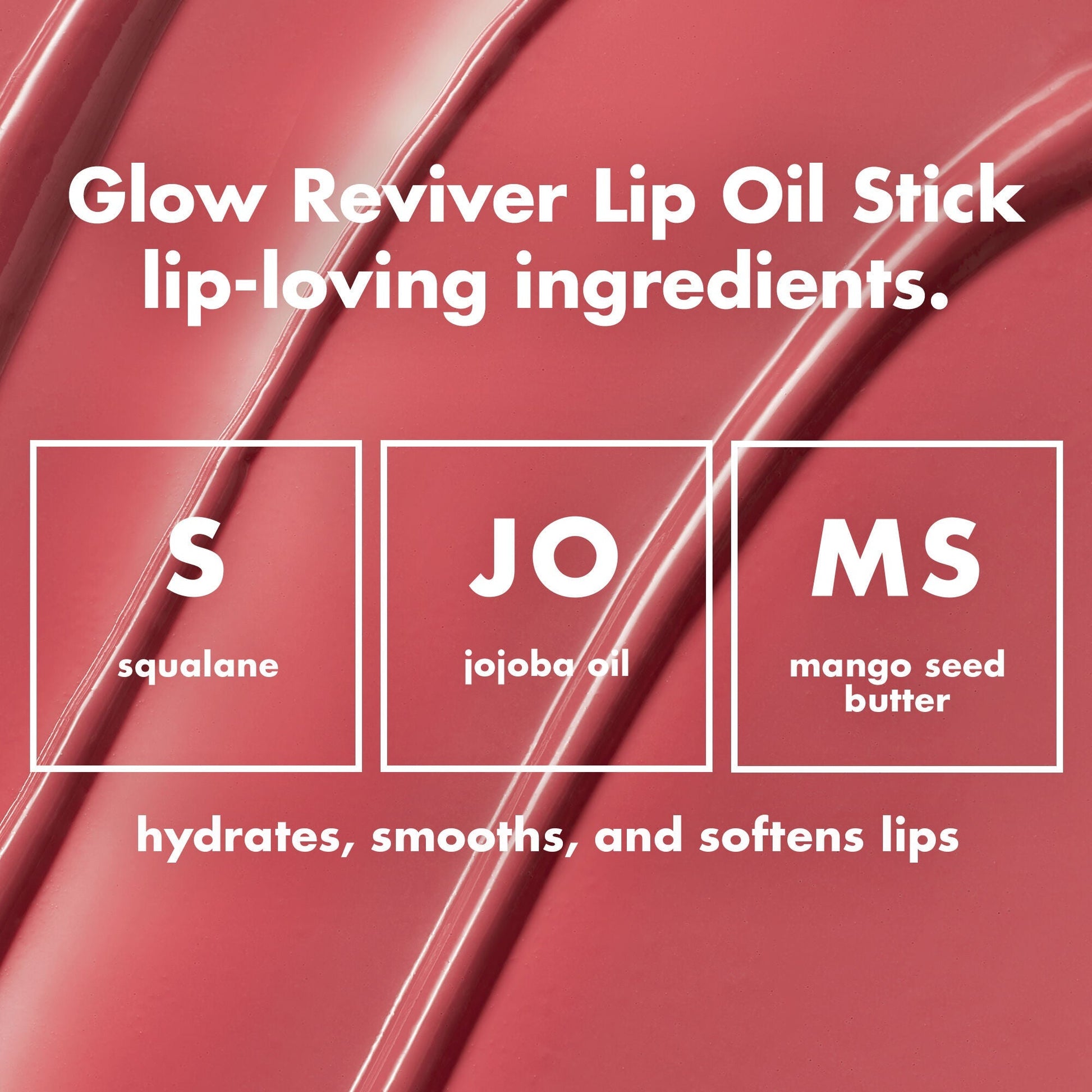 glow-reviver-lip-oil-stick-g8 0226_EDU_GRLipOilStick_Ingredients_8d407fe5-75fc-4ac2-84c8-b3e9303f05f8.jpg