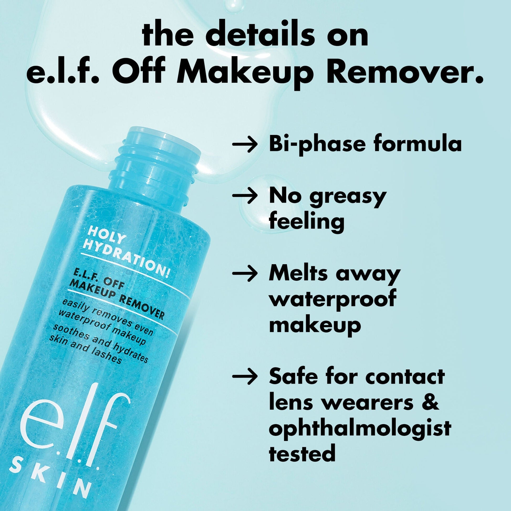 holy-hydration-e-l-f-off-makeup-remover-c0 0326_EDU_ELFOFF_MAKEUPREMOVER_Details.jpg